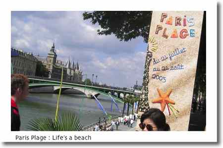 Go to the beach in Paris for one month a year