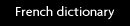 French dictionary