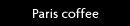 Paris coffee