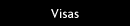Visas