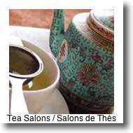 Salons de Thes - tea salons - are a delicious place to while away the hours over a steamy cup of delicious hot tea.